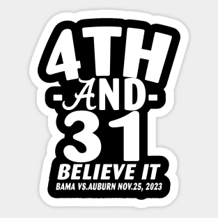 4th and 31 Alabama FOURTH AND THIRTY ONE ALABAMA Sticker